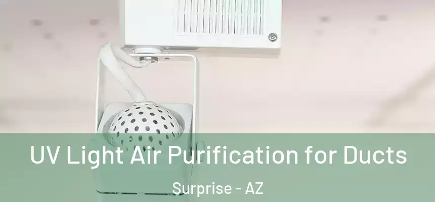  UV Light Air Purification for Ducts Surprise - AZ